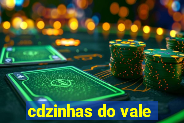 cdzinhas do vale