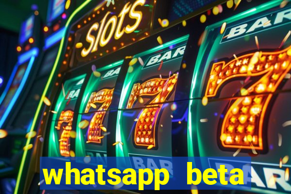 whatsapp beta 3.3.10 baixar