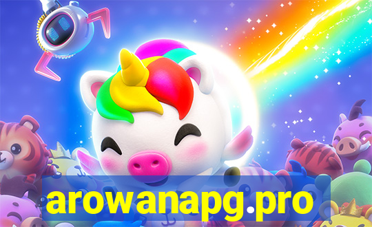 arowanapg.pro