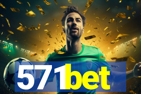 571bet