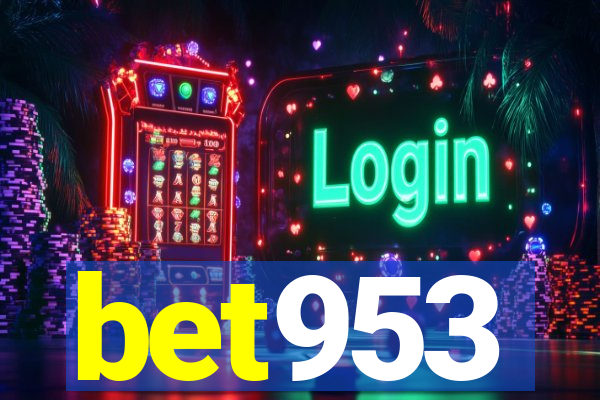 bet953