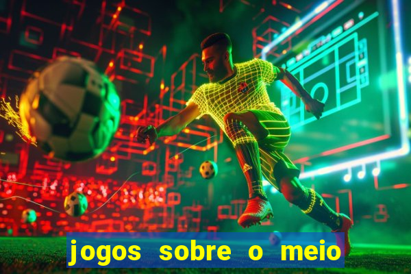 jogos sobre o meio ambiente para imprimir
