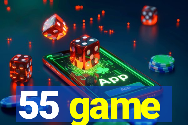 55 game