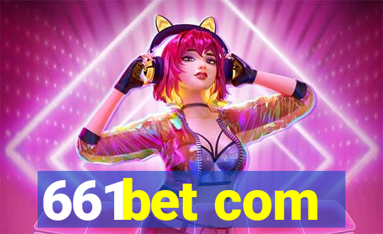 661bet com