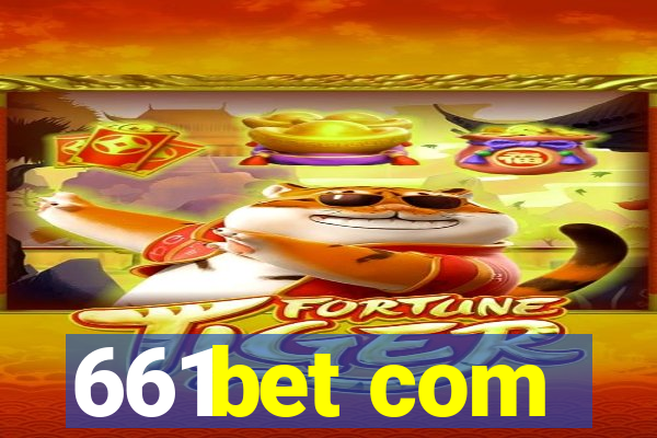 661bet com