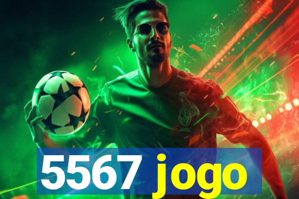 5567 jogo