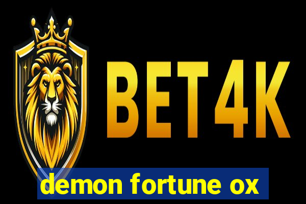 demon fortune ox