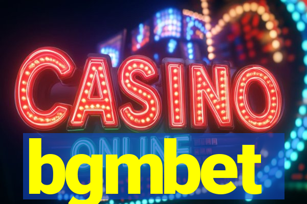 bgmbet