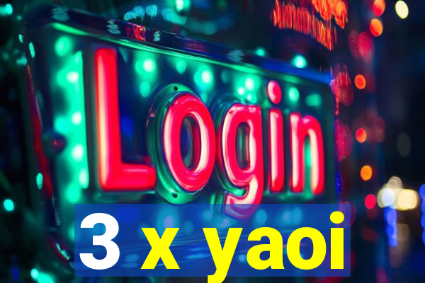 3 x yaoi