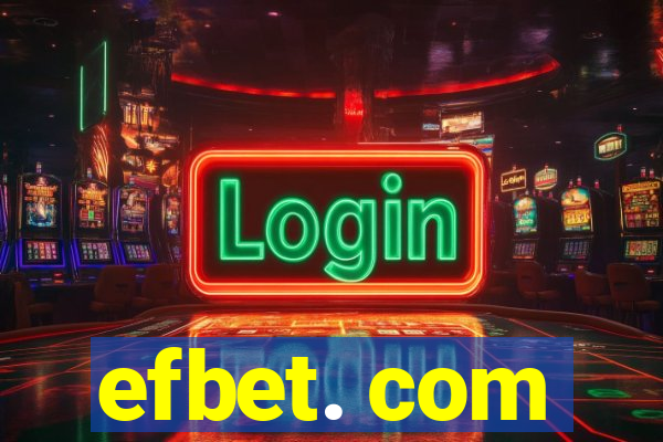 efbet. com