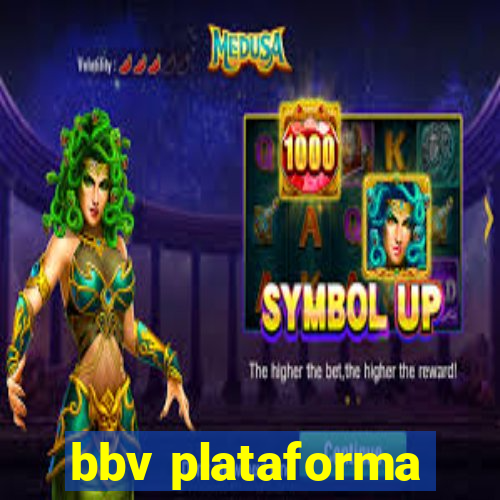 bbv plataforma
