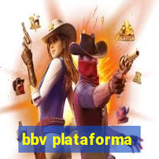 bbv plataforma