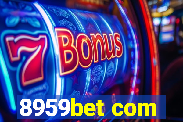 8959bet com