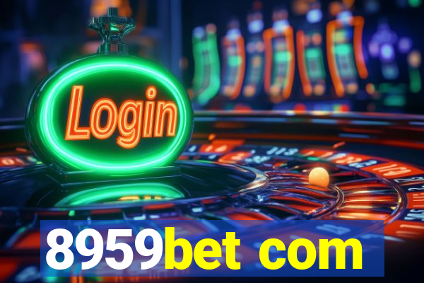 8959bet com