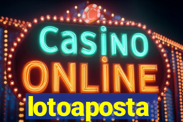 lotoaposta