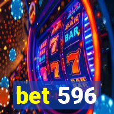 bet 596