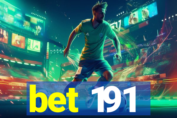 bet 191