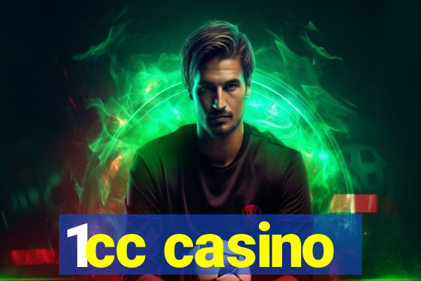1cc casino