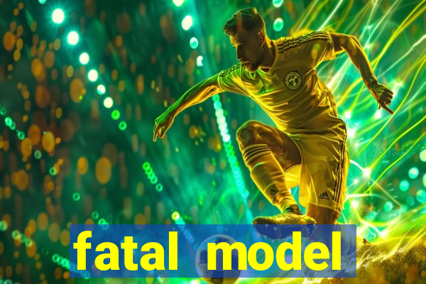fatal model cruzeiro do sul acre