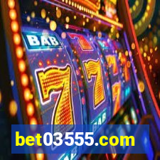 bet03555.com