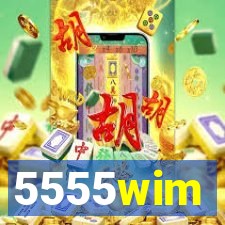 5555wim
