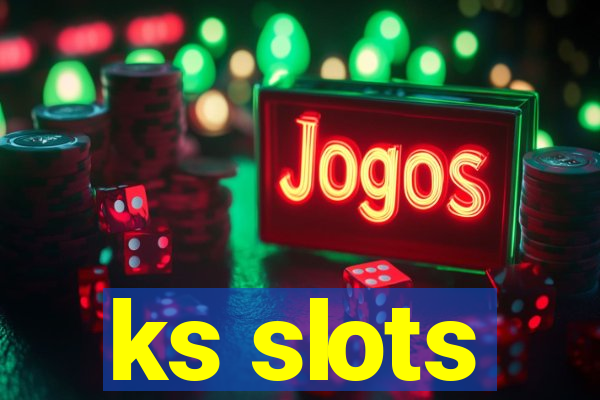 ks slots