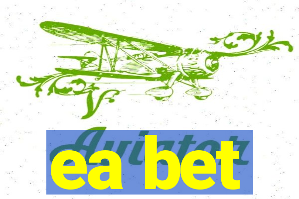 ea bet