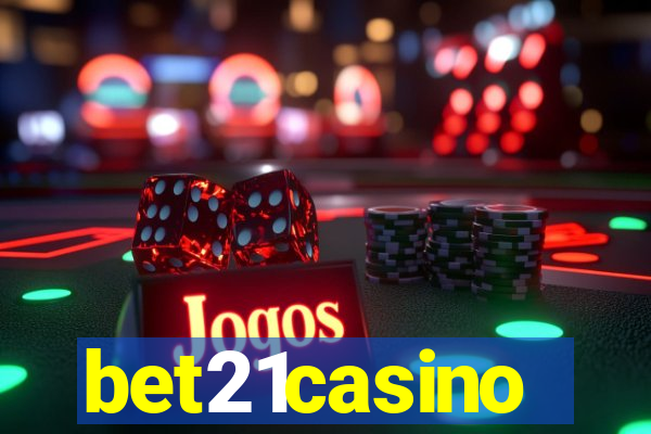 bet21casino