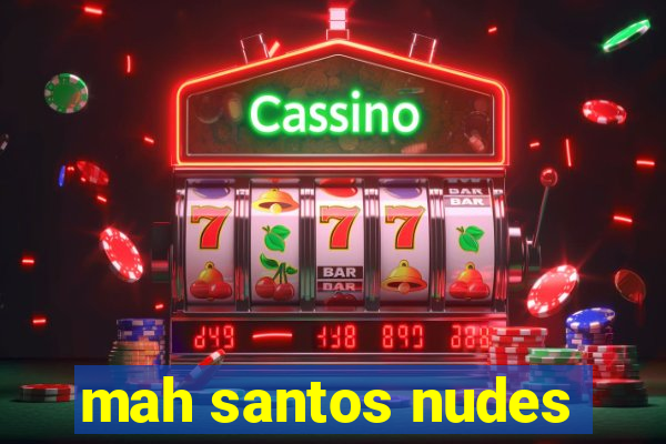mah santos nudes