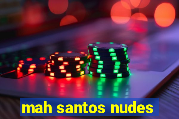 mah santos nudes