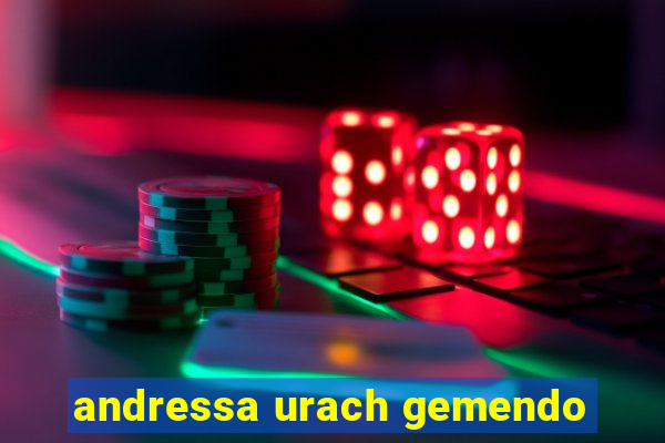 andressa urach gemendo