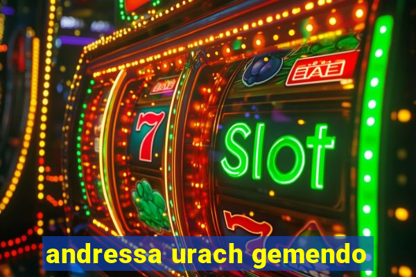 andressa urach gemendo