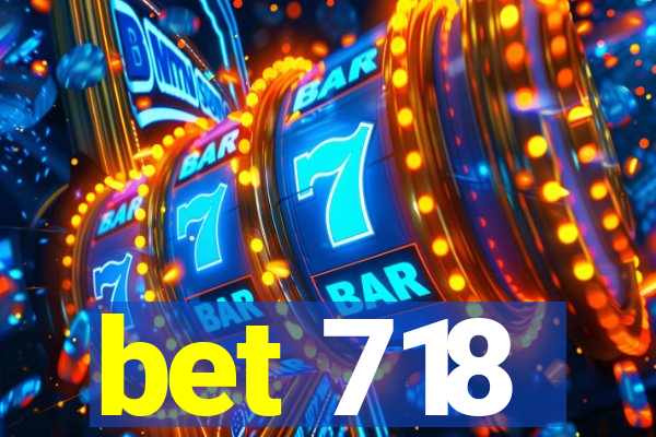 bet 718