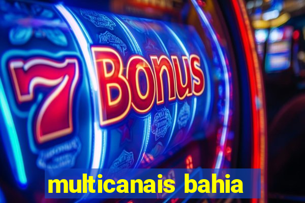 multicanais bahia