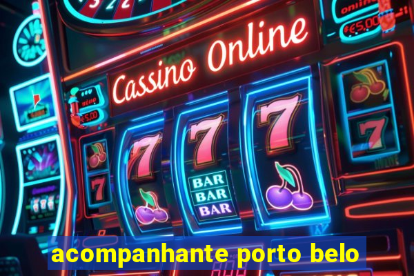 acompanhante porto belo