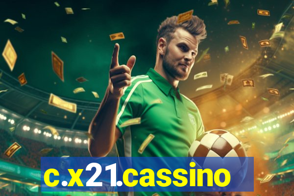c.x21.cassino