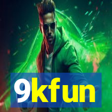 9kfun