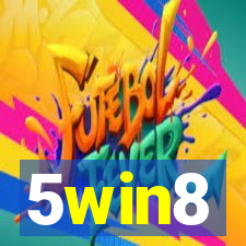 5win8