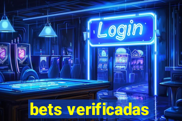 bets verificadas