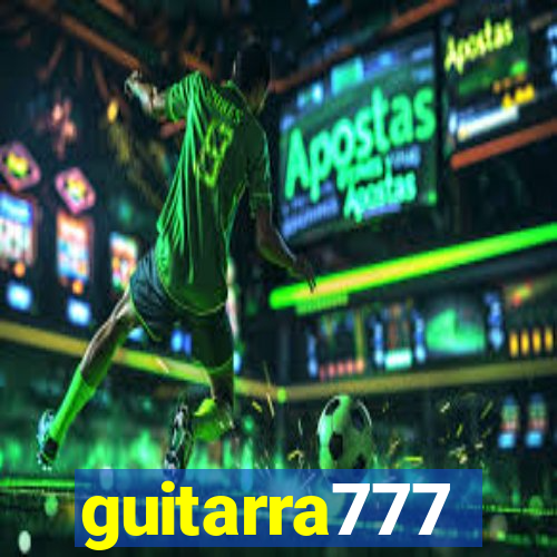 guitarra777