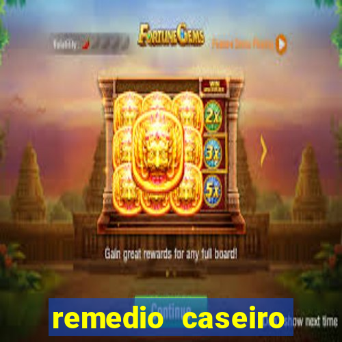 remedio caseiro para diabete