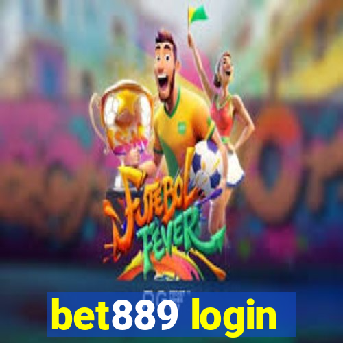 bet889 login