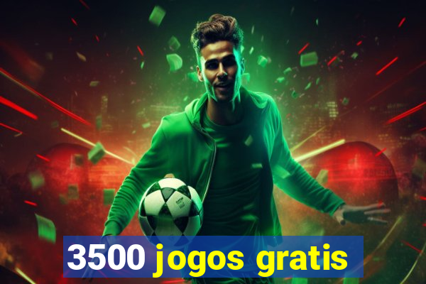 3500 jogos gratis