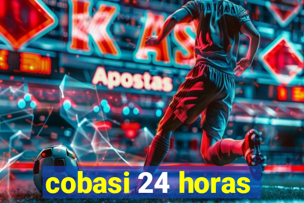 cobasi 24 horas