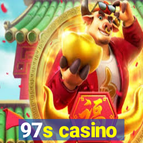 97s casino