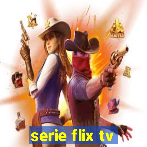 serie flix tv
