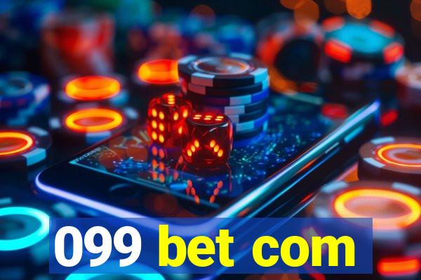 099 bet com