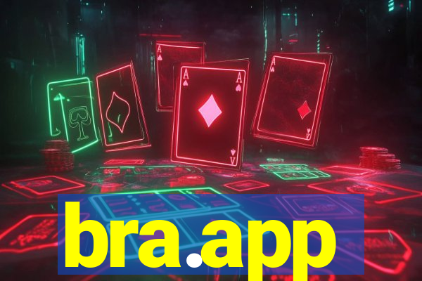 bra.app