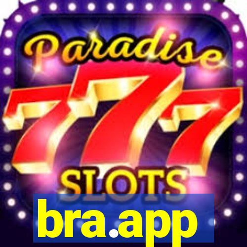 bra.app