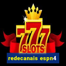 redecanais espn4